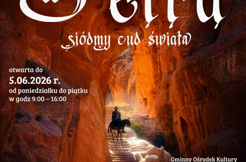  „Petra – siódmy cud świata” foto-wystawa Jerzego Tkaczyka